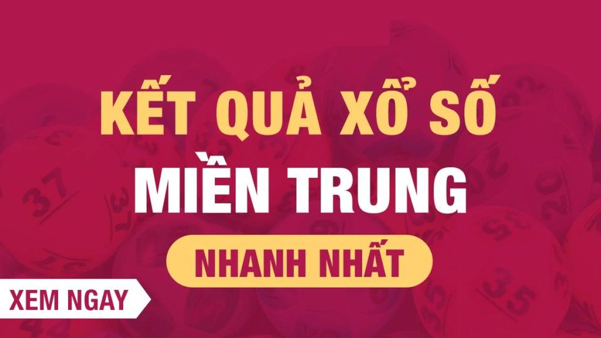 XSMT 6/6 - Kết quả xổ số miền Trung hôm nay ngày 6/6/2026 - Báo Giáo Dục & Thời Đại