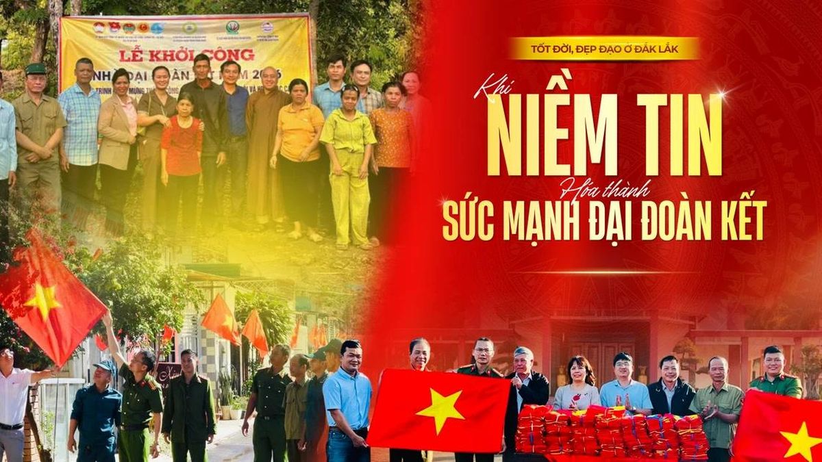 Tốt đời, đẹp đạo ở Đắk Lắk: Khi niềm tin hóa thành sức mạnh đại đoàn kết - Báo Công An Nhân Dân