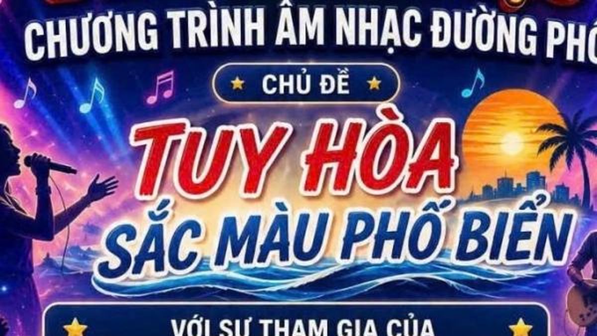 Đắk Lắk tổ chức đêm khai mạc âm nhạc đường phố với chủ đề 'Tuy Hòa - Sắc màu phố biển' - Nông nghiệp Hữu cơ Việt Nam