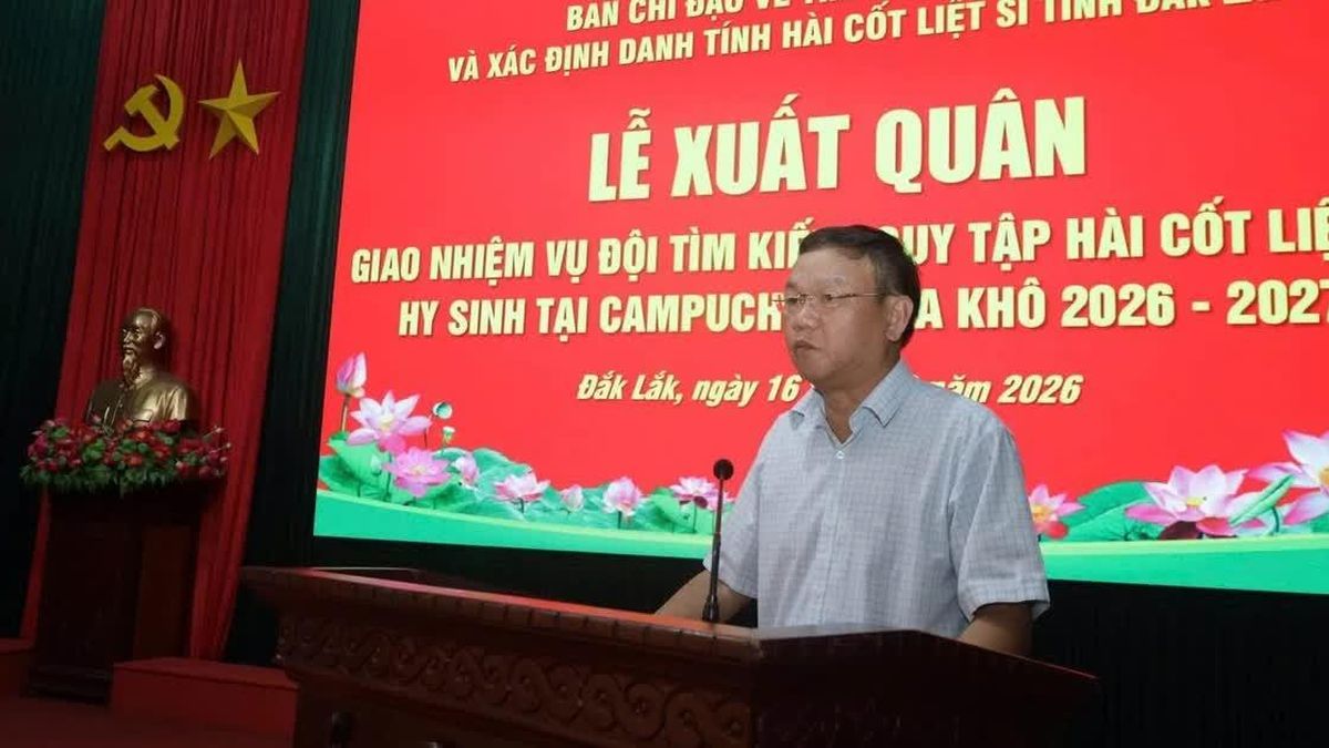 Đắk Lắk xuất quân tìm kiếm, quy tập hài cốt liệt sĩ hy sinh tại Campuchia mùa khô 2026-2027 - Báo Nhân Dân