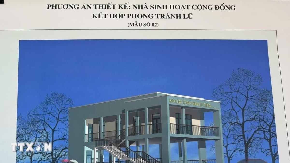 Đắk Lắk khẩn trương hoàn thành 100 nhà sinh hoạt cộng đồng kết hợp tránh lũ - Báo VietnamPlus
