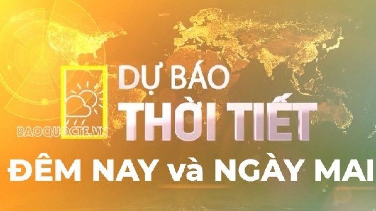 Dự báo thời tiết hôm nay và ngày mai (13/10): Bắc Bộ đêm không mưa, ngày nắng; Bắc Trung Bộ và duyên hải Nam Trung Bộ cục bộ mưa to đến rất to - Báo Thế Giới & Việt Nam