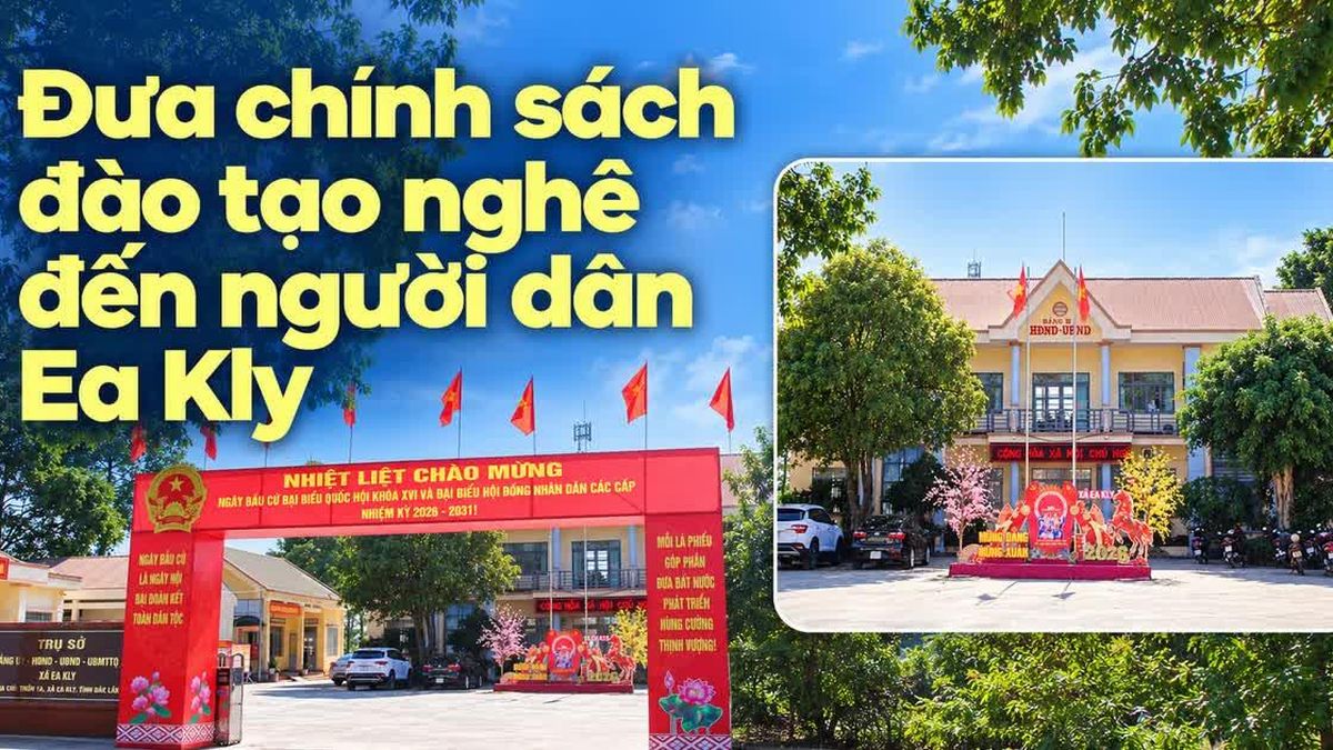 Đưa chính sách đào tạo nghề đến người dân Ea Kly - Báo Giáo Dục & Thời Đại