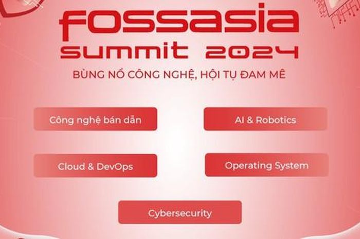 FOSSASIA Summit 2024 – Sự kiện công nghệ được thổi bùng từ châu Á - Báo ...