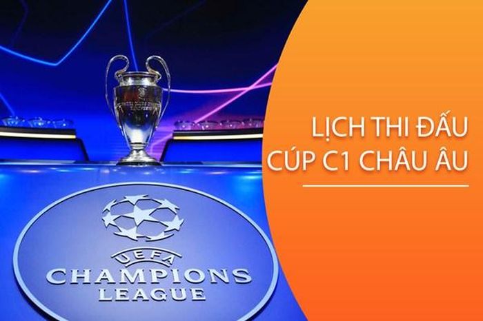 Lịch thi đấu vòng bảng cúp C1 châu Âu Champions League mùa giải 2024